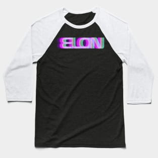 ELON Retro Glitch Trippy Baseball T-Shirt